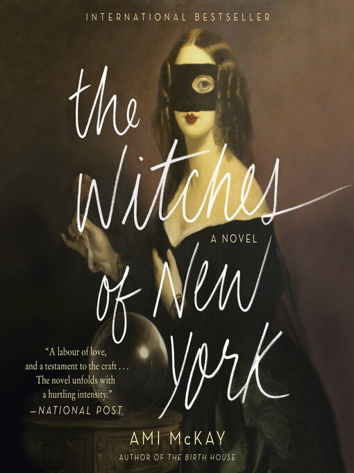 Title details for The Witches of New York by Ami McKay - Available